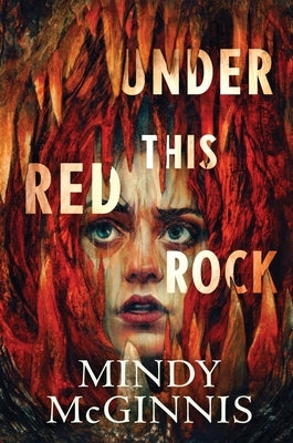 Under This Red Rock - Hardcover | Diverse Reads