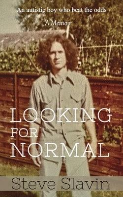 Looking for Normal: An Autistic Boy Who Beat The Odds - Paperback | Diverse Reads