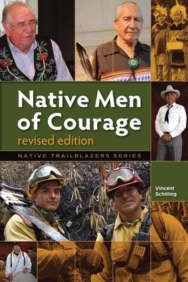 Native Men of Courage - Paperback | Diverse Reads