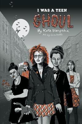 I Was a Teen Ghoul - Paperback | Diverse Reads