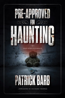 Pre-Approved for Haunting: And Other Stories - Hardcover | Diverse Reads