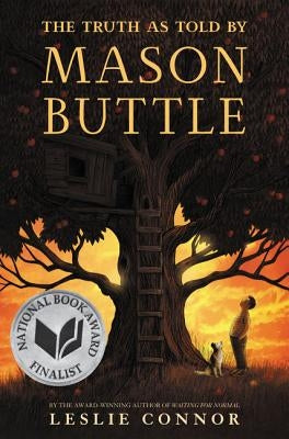 The Truth as Told by Mason Buttle - Hardcover | Diverse Reads