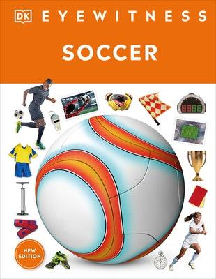 Eyewitness Soccer - Hardcover | Diverse Reads