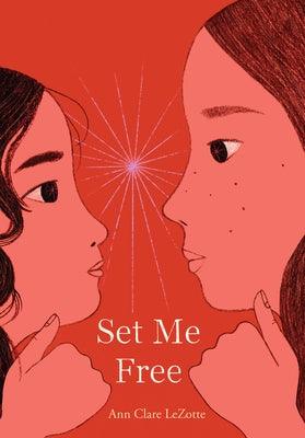 Set Me Free (Show Me a Sign, Book 2) - Hardcover | Diverse Reads