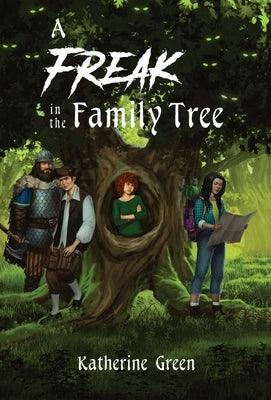 A Freak in the Family Tree - Hardcover | Diverse Reads