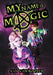 My Name Is Magic - Hardcover | Diverse Reads