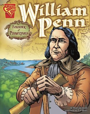 William Penn: Founder of Pennsylvania - Paperback | Diverse Reads