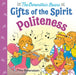 Politeness (Berenstain Bears Gifts of the Spirit) - Hardcover | Diverse Reads