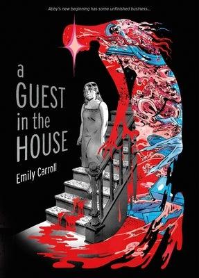 A Guest in the House - Hardcover | Diverse Reads