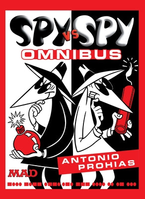 Spy vs. Spy Omnibus (New Edition) - Hardcover | Diverse Reads