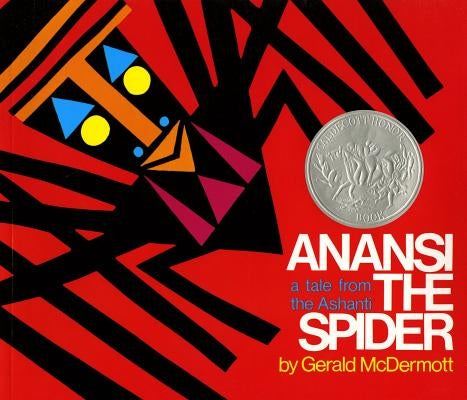 Anansi the Spider: A Tale from the Ashanti - Paperback | Diverse Reads