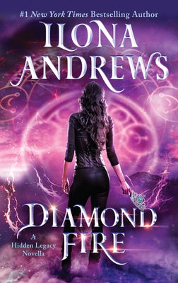 Diamond Fire: A Hidden Legacy Novella - Paperback | Diverse Reads