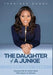 The Daughter Of A Junkie: A True Love Story - Hardcover | Diverse Reads