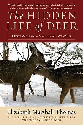 The Hidden Life of Deer: Lessons from the Natural World - Paperback | Diverse Reads