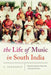 The Life of Music in South India - Paperback | Diverse Reads