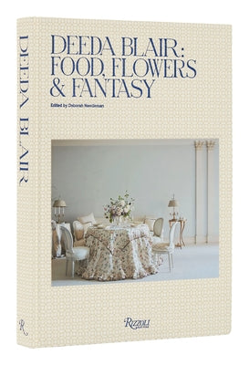 Deeda Blair: Food, Flowers, & Fantasy - Hardcover | Diverse Reads