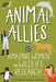 Animal Allies: 15 Amazing Women in Wildlife Research - Hardcover | Diverse Reads