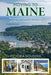 Moving to Maine: The Essential Guide to Get You There and What You Need to Know to Stay - Paperback | Diverse Reads