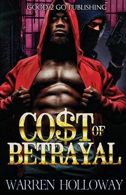 The Cost of Betrayal - Paperback |  Diverse Reads
