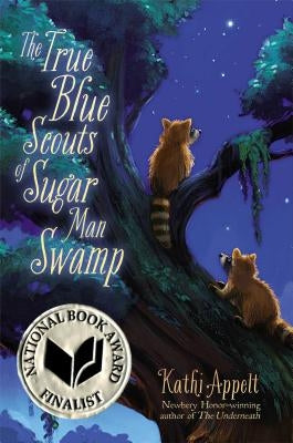 The True Blue Scouts of Sugar Man Swamp - Paperback | Diverse Reads