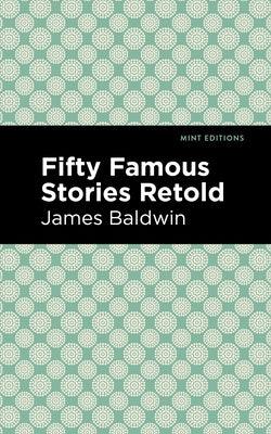 Fifty Famous Stories Retold - Hardcover | Diverse Reads