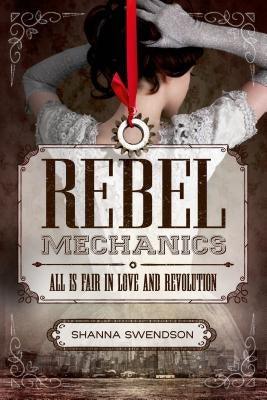 Rebel Mechanics - Paperback | Diverse Reads