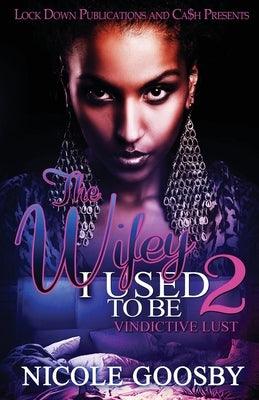 The Wifey I Used to Be 2 - Paperback |  Diverse Reads
