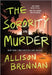 The Sorority Murder: A Novel - Paperback | Diverse Reads