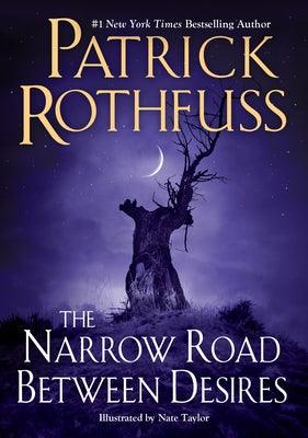 The Narrow Road Between Desires - Hardcover | Diverse Reads