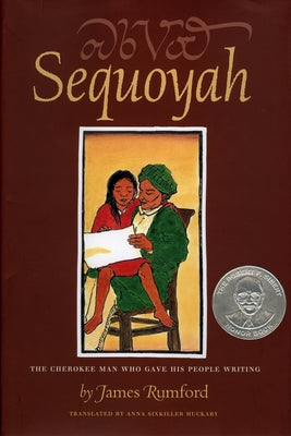 Sequoyah: The Cherokee Man Who Gave His People Writing - Hardcover | Diverse Reads