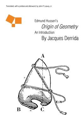 Edmund Husserl's "Origin of Geometry": An Introduction - Paperback | Diverse Reads