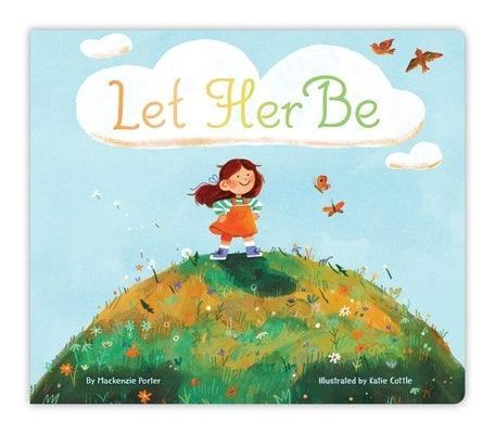 Let Her Be - Board Book | Diverse Reads