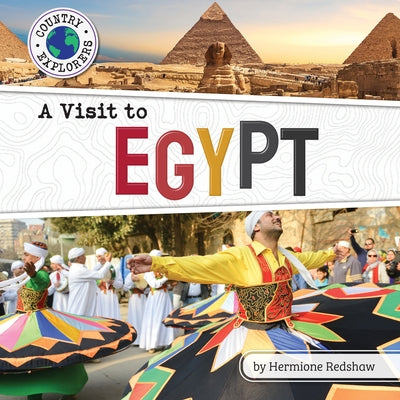 A Visit to Egypt - Library Binding | Diverse Reads