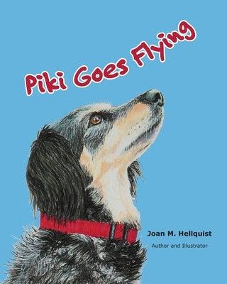 Piki Goes Flying - Paperback | Diverse Reads