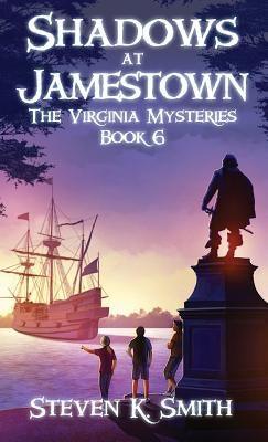 Shadows at Jamestown: The Virginia Mysteries Book 6 - Hardcover | Diverse Reads