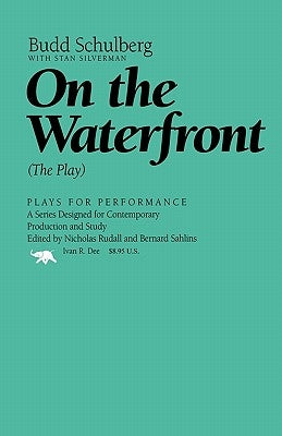 On the Waterfront: The Play - Paperback | Diverse Reads