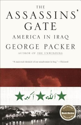 The Assassins' Gate: America in Iraq - Paperback | Diverse Reads