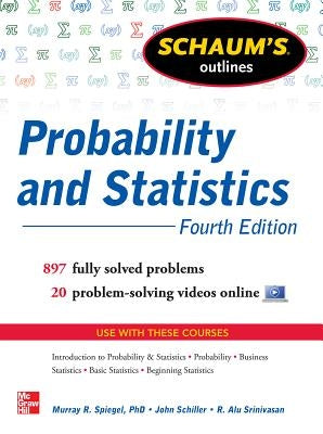 Schaum's Outline of Probability and Statistics, 4th Edition - Paperback | Diverse Reads