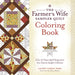 The Farmer's Wife Sampler Quilt Coloring Book: Color 70 Classic Quilt Designs from Your Favorite Sampler Collection - Paperback | Diverse Reads