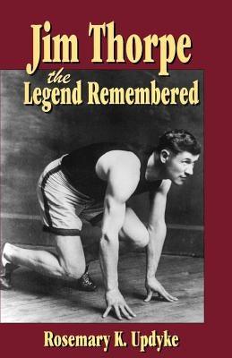 Jim Thorpe: The Legend Remembered - Paperback | Diverse Reads