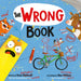 The Wrong Book - Hardcover | Diverse Reads