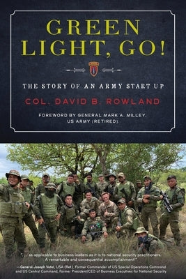 Green Light, Go!: The Story of an Army Start Up - Paperback | Diverse Reads