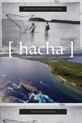 From Unincorporated Territory [Hacha] - Paperback