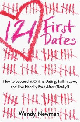 121 First Dates: How to Succeed at Online Dating, Fall in Love, and Live Happily Ever After (Really!) - Paperback | Diverse Reads