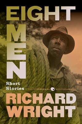 Eight Men - Paperback | Diverse Reads