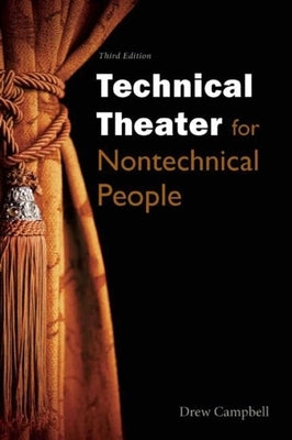 Technical Theater for Nontechnical People - Paperback | Diverse Reads