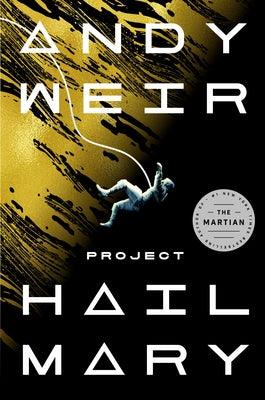Project Hail Mary - Hardcover | Diverse Reads