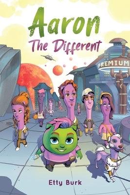 Aaron the Different: A Story of Courage, Belonging, and Acceptance - Paperback | Diverse Reads