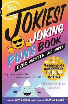The Jokiest Joking Puns Book Ever Written . . . No Joke! - Paperback | Diverse Reads