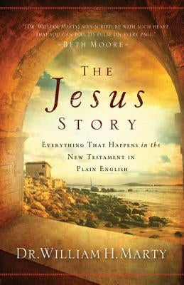 The Jesus Story: Everything That Happens in the New Testament in Plain English - Paperback | Diverse Reads